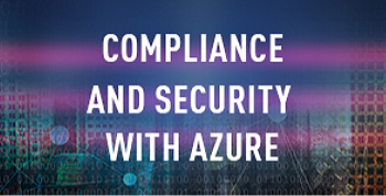 Соответствие  требованиям и обеспечение безопасности с Azure